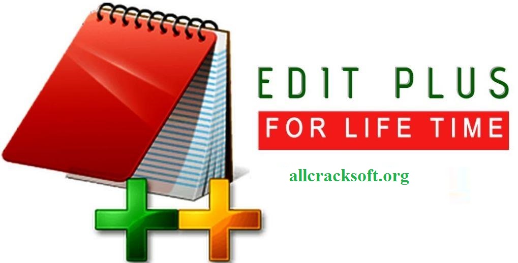 EditPlus Crack v5.3 Build download from allcracksoft.org